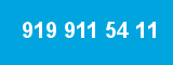 919 911 54 11